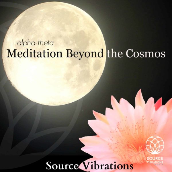 Beyond the Cosmos Guided Meditation